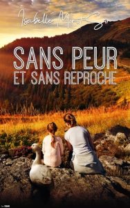 Livre d'Isabelle Morot-Sir 'Sans peur et sans reproche'